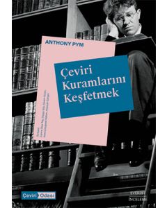 Çeviri Kuramlarını Keşfetmek