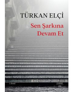 Sen Şarkına Devam Et