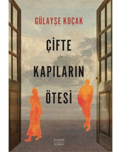 Çifte Kapıların Ötesi 