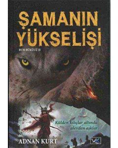 Şamanın Yükselişi