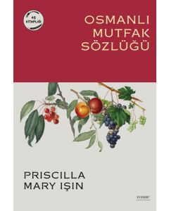 Osmanlı Mutfak Sözlüğü