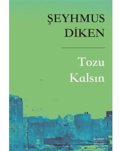 Tozu Kalsın