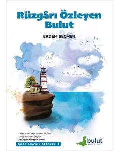 Rüzgarı Özleyen Bulut