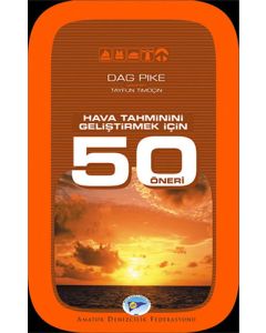 Hava Tahminini Geliştirmek İçin 50 Öneri