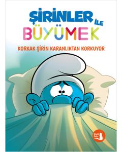 Şirinler ile Büyümek 1 - Korkak Şirin Karanlıktan Korkuyor