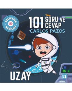Geleceğin Dâhileri - 101 Soru ve Cevap Uzay