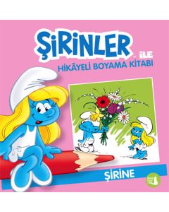 Şirinler ile Hikâyeli Boyama Kitabı - Şirine 
