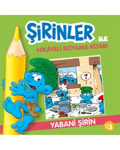 Şirinler ile Hikâyeli Boyama Kitabı - Yabani Şirin
