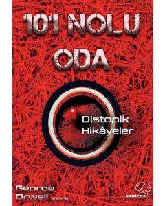 101 Nolu Oda - Distopik Hikayeler