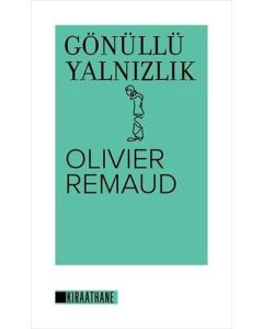 Gönüllü Yalnızlık
