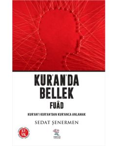 Kur’an’da Bellek Fuâd