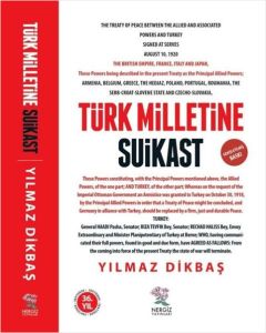 Türk Milletine Suikast - Genişletilmiş Baskı