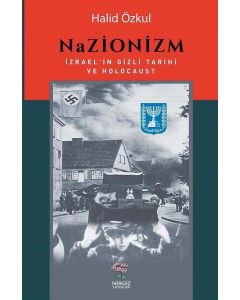 Nazionizm - İzrael'in Gizli Tarihi ve Holocaust