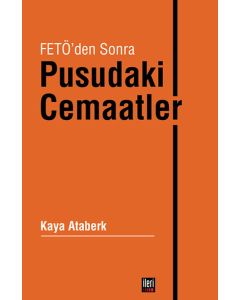 Fetö'den Sonra Pusudaki Cemaatler