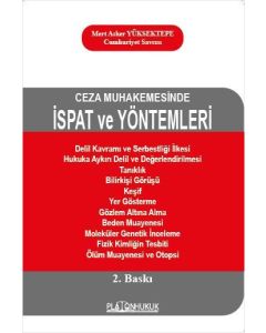 Ceza Muhakemesinde İspat ve Yöntemleri