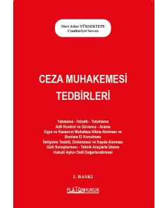 Ceza Muhakemesi Tedbirleri 
