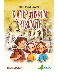 Antik Çağ Yolcuları 1 - Kayıp Diskin Peşinde