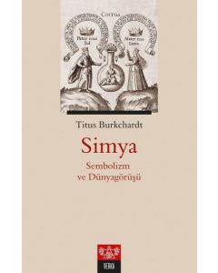 Simya - Sembolizm ve Dünyagörüşü