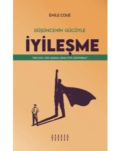 Düşüncenin Gücüyle İyileşme