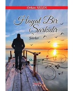 Hayat Bir Şarkıdır