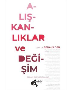Alışkanlıklar ve Değişim