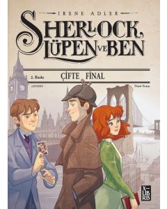 Sherlock Lüpen ve Ben – Çifte Final