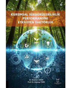 Kurumsal Sürdürülebilirlik Performansını Etkileyen Faktörler