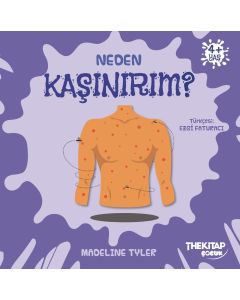 Neden Kaşınırım ?