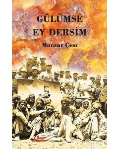 Gülümse Ey Dersim - 3 Cilt Takım