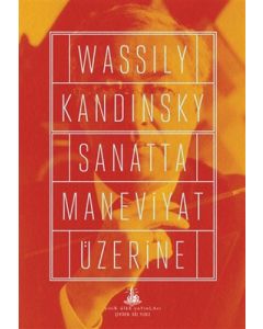 Sanatta Maneviyat Üzerine