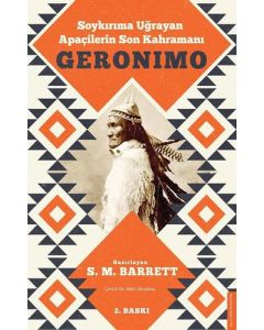 Geronimo - Soykırıma Uğrayan Apaçilerin Son Kahramanı 