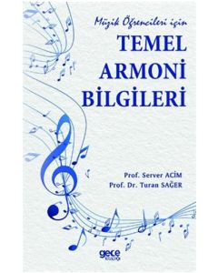 Müzik Öğrencileri İçin Temel Armoni Bilgileri
