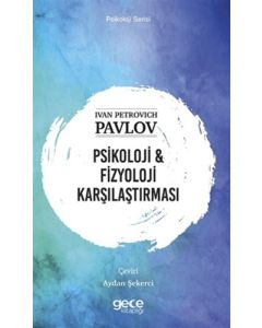 Psikoloji ve Fizyoloji Karşılaştırması