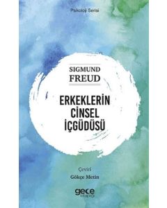 Erkeklerin Cinsel İçgüdüsü
