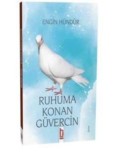 Ruhuma Konan Güvercin