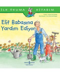 Elif Babasına Yardım Ediyor