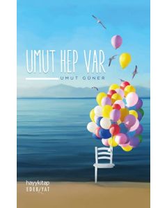 Umut Hep Var