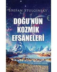 Doğu'nun Kozmik Efsaneleri