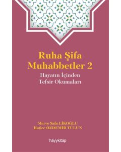 Ruha Şifa Muhabbetler - 2