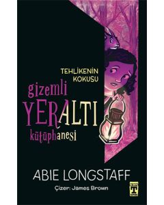Gizemli Yeraltı Kütüphanesi 2 - Tehlikenin Kokusu