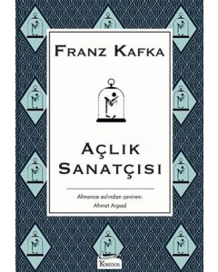 Açlık Sanatçısı (Bez Ciltli)