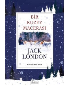 Bir Kuzey Macerası (Bez Ciltli)
