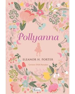 Pollyanna  (Bez Ciltli)