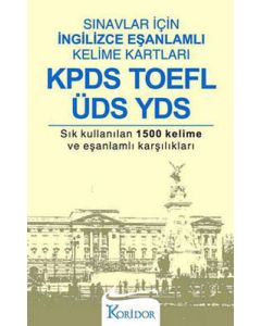 Sınavlar İçin İngilizce Eşanlamlı Kelime Kartları - KPDS, TOEFL, ÜDS, YDS