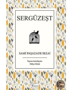Sergüzeşt (Bez Ciltli)