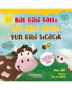Bal Gibi Tatlı Süt Gibi Şifalı Yün Gibi Sıcacık Seti - 3 Kitap Takım