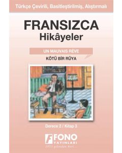Fransızca Hikayeler - Kötü Bir Rüya 