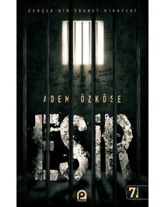 Esir - Gerçek Bir Esaret Hikayesi