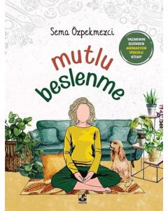 Mutlu Beslenme