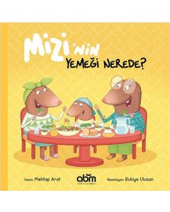 Mizi’nin Yemeği Nerede?